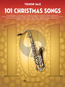 101 Christmas Songs for Tenor Saxophone