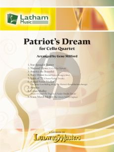 Patriot's Dream for Cello Quartet