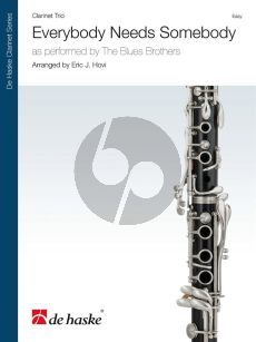 Blues Brothers Everybody Needs Somebody for Clarinet Trio (Score/Parts) (Arr. Eric J. Hovi)