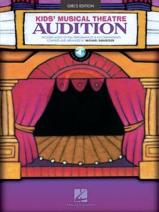 Kids' Musical Theatre Audition - Girls Edition (Book with Audio online) (edited by Michael Dansicker)