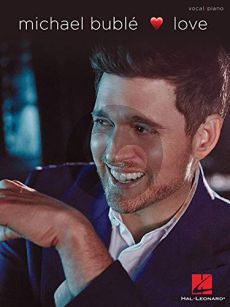 Michael Bublé – Love Piano-Vocal