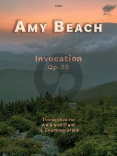 Beach Invocation Opus 55 Viola and Piano (transcr. by Courtney Grant) (Grades 6–8)