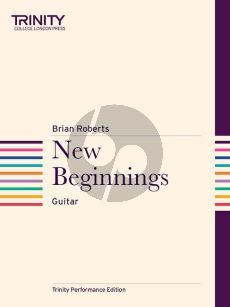 Roberts New Beginnings for Guitar