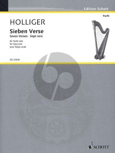 Holliger Sieben Verse - Seven Verses for Harp solo (on seven fixed notes and one variable note)