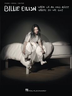 Billie Eilish – When We All Fall Asleep, Where Do We Go? (Piano-Vocal-Guitar)