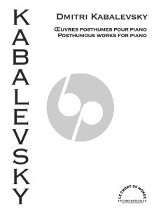 Kabalevsky Oeuvres Posthumes pour Piano