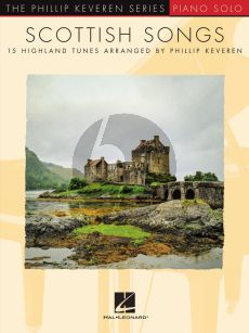 Scottish Songs Piano solo (15 Highland Tunes) (transcr. by Phillip Keveren)
