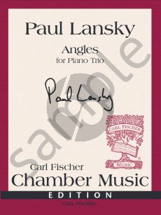 Lansky Angles for Piano Trio Violin, Cello and Piano