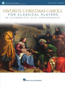 Favorite Christmas Carols for Classical Players for Cello and Piano (Book with Audio online)