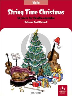 Blackwell String Time Christmas for Flexible Ensembe Violin Part (16 Pieces with Downloadable Resources)