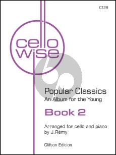 Album Cellowise - An Album for the Young Cellists Vol.2 Violoncello-Piano Book with Audio Online (arr. J. Remy) (Grade 7 - 8 - ABRSM Grades 7 and 8. Trinity Grade 7.)