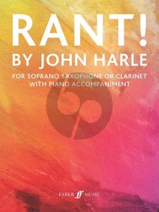 Harle Rant! Soprano Saxophone or Clarinet and Piano