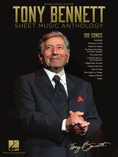 Tony Bennett Sheet Music Anthology Piano-Vocal-Guitar