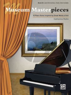 Rollin Museum Masterpieces Book B Piano (10 Piano Solos Inspired by Great Works of Art)