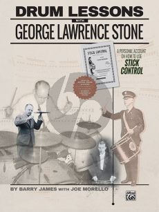 Morello-James Drum Lessons with George Lawrence Stone (A Personal Account on How to Use Stick Control)