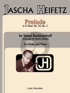 Rachmaninoff Prelude G-Major, Op. 32 No. 5 Violin and Piano (transcr. Jascha Heifetz)