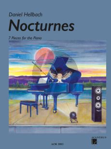 Hellbach Nocturnes for Piano Solo (7 Pieces)