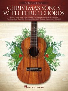 Christmas Songs with three Chords for Ukulele