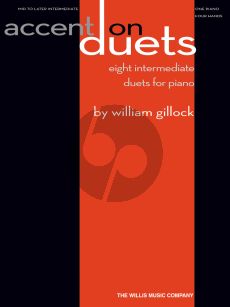 Gillock Accent on Duets - eight intermediate duets for piano