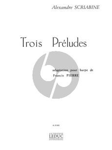 Scriabin 3 Preludes pour Harpe (transcr. Francis Pierre)