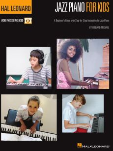 Michael Hal Leonard Jazz Piano for Kids (A Beginner's Guide with Step-by-Step Instruction for Jazz Piano) (Book with Video online)