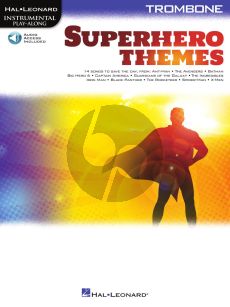 Superhero Themes Instrumental Play-Along for Trombone (Book with Audio online)