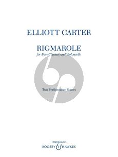 Carter Rigmarole Bass Clarinet and Cello (2 performance scores)