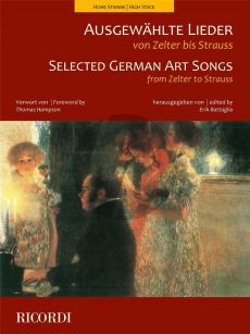 Ausgewählte Lieder von Zelter bis Strauss Hohe Stimme und Klavier (Erik Battaglia)