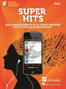 Super Hits for Flute (15 Chart Breakers with Audio Accompaniment) (Book with Audio online)