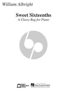 Albright Sweet Sixteenths A Classy Rag for Piano