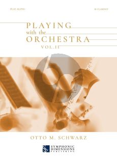 Schwarz Playing with the Orchestra Vol. 2 for Clarinet (Book with Audio online)