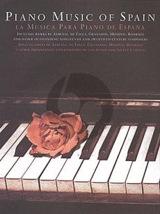 The Piano Music Of Spain (Rose edition)