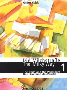 Hajdu Milchstrasse Vol.1 Das Kind und das Pendel Piano
