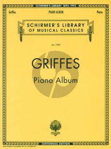 Griffes Piano Album (Centennial Edition)