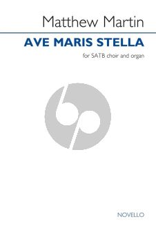 Martin Ave Maris Stella SATB and Organ