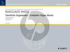 Hasse Samtliche Orgelwerke (4 Choralbearbeitungen) (edited by Claudia Schumacher)