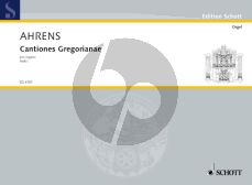 Ahrens Cantiones Gregorianae pro organo Heft 1