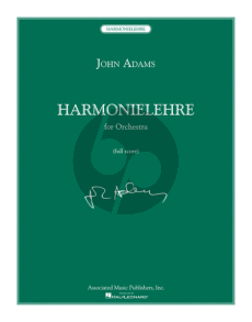 Adams Harmonielehre for Orchestra Fullscore
