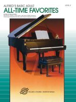 Alfred Adult Piano All Time Favorites Level 2 for Piano Solo