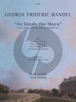 Handel As Steals the Morn from L'Allegro, Il Pensoroso ed il Moderato for Soprano, Tenor Oboe, Bassoon, 2 Violins, Viola and Bc Score and Parts (Grades 6-8)