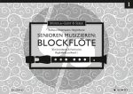 Senioren musizieren: Blockflöte