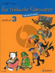Mauz Die Frohliche Klarinette Vol.3 Spielbuch (Neuauflage) (2 - 4 Clar. and Clarinet-Piano)
