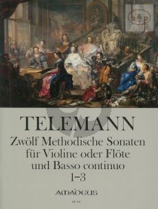 Telemann 12 Methodische Sonaten Vol.1 No.1-3 Flote[Violine] und Bc (nach dem Erstdruck von Winfired Michel und Christine Gevert)