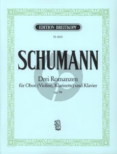 Schumann 3 Romanzen Op.94 Oboe {Violine oder Klarinet in A] und Klavier (Urtext herausgegeben von Joachim Draheim)