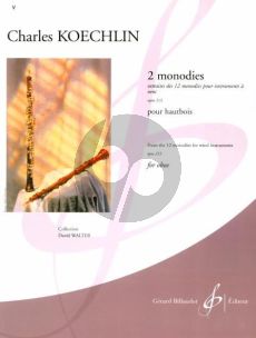 Koechlin 2 Monodies Op.213 (from 12 Monodies) for Oboe solo (Interm.) (Grade 5)