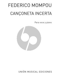 Mompou Canzonetta Incerta Voice and Piano
