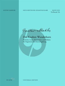 Mahler Des Knaben Wunderhorn Gesang und Klavier (orig.ed.) (15 Lieder-Humoresken- Balladen) (Mahler Gesellschaft Ed.)