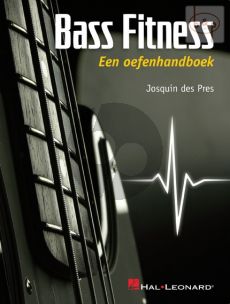 Pres Bass Fitness (Een Oefenhandboek) (Ned.)