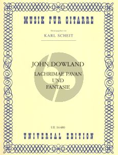 Dowland Lachrimae Pavan und Fantasie fur Gitarre (Herausgeber Karl Scheit)