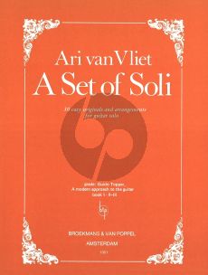 Vliet A Set of Soli for Guitar (30 Easy Arrangements and Originals)